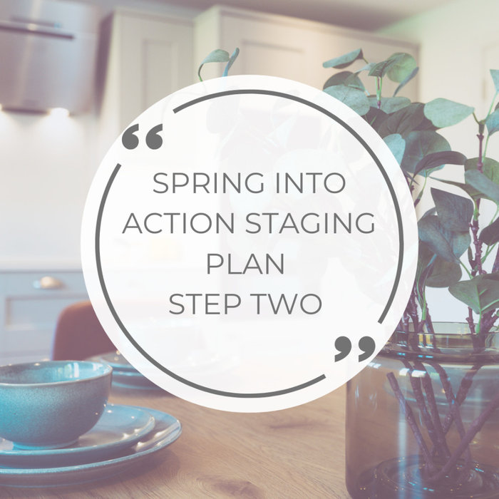 HOME STAGING SPRING INTO ACTION PLAN