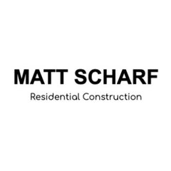 Matt Scharf Residential Construction