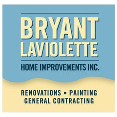Bryant/ Laviolette Home Improvements Inc.