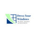 Dress Your Windows LLC Dress Your Windows LLC