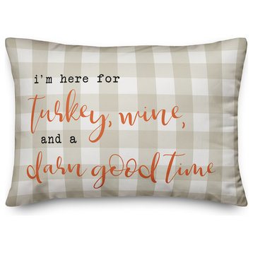 Turkey Wine and a Darn Good Time 14"x20" Throw Pillow