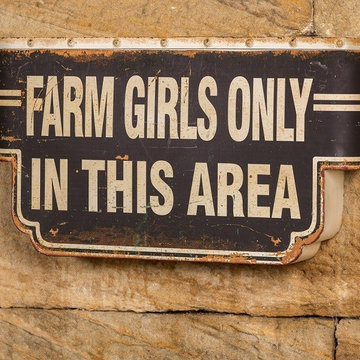 Metal "Farm Girls Only" Sign