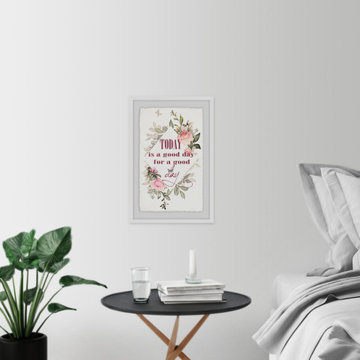 "Today Is a Good Day" Framed Painting Print
