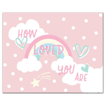 How Loved Pink Rainbow 20x16 Canvas Wall Art