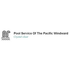 Pool Service of Pacific Windward