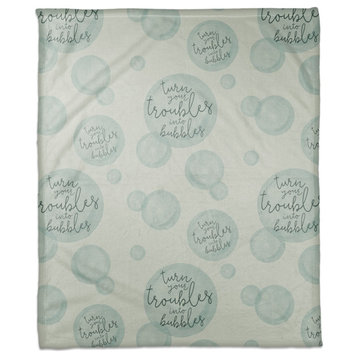 Turn Your Troubles Into Bubbles Green 50 x 60 Coral Fleece Blanket