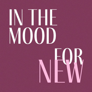 Newsletters - In the Mood for New