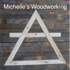 Michelle's Woodworking