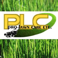 Pro-Lawn Care Etc.