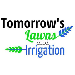Tommorow's Lawn and Irrigation