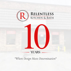 Relentless Kitchen & Bath