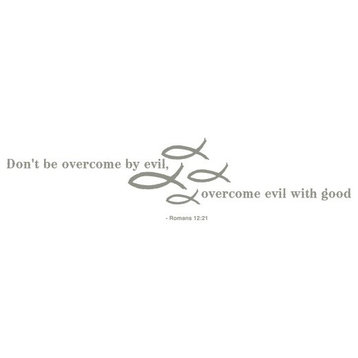 Overcome Evil Wall Decal Religious Quote, Gray, 24"x6"