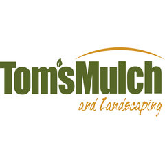 Tom's Mulch and Landscaping