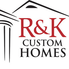 R & K Custom Homes