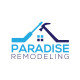 Paradise Remodeling & Design LLC Paradise Remodeling & Design LLC