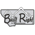 Built Right in Montana LLC's profile photo
