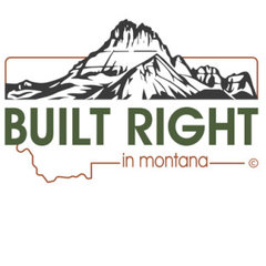 Built Right in Montana LLC