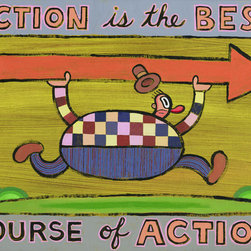 Action is the Best Course of Action - by Hal Mayforth - Limited Edition Humorous - Products
