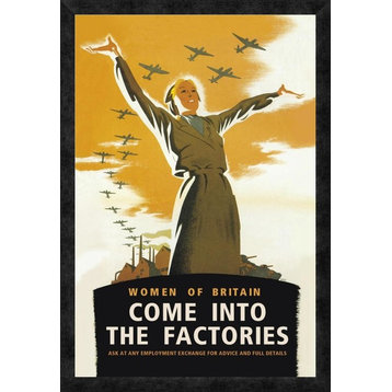 "Women of Britain, Come into the Factories"  by Brydone, 22x32"