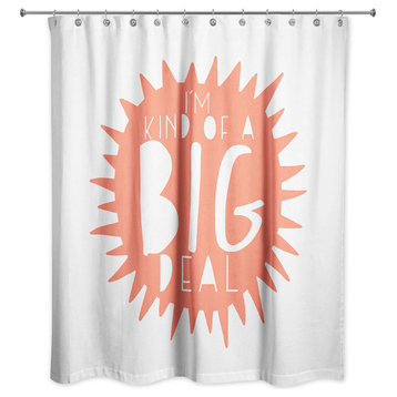 I'm Kind of a Big Deal Orange Design 71x74 Shower Curtain