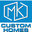 MK Custom Homes LLC