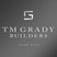 TM GRADY BUILDERS