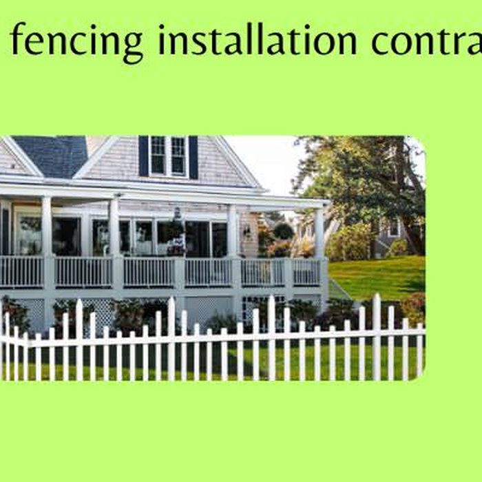 fencing installation contractors