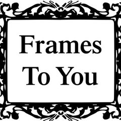 Frames to You, Inc.