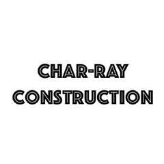 Char-Ray Construction, LLC.