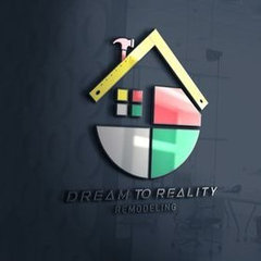 Dream To Reality Remodeling Inc.