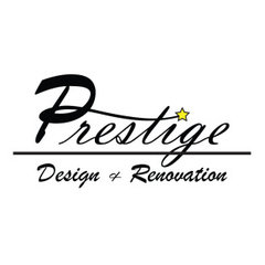 Prestige Design & Renovation