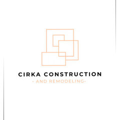 Cirka Construction and Remodeling