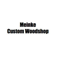 Meinke Custom Woodshop