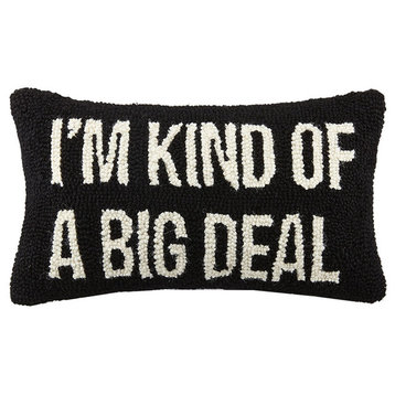 I'M Kind Of A Big Deal Hook Pillow, Black