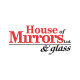 House of Mirrors & Glass