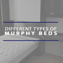 Different Types of Murphy Beds