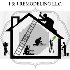 I & J REMODELING LLC.