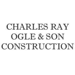CHARLES RAY OGLE & SON CONSTRUCTION