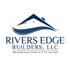 Rivers Edge Builders, LLC.