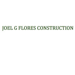 JOEL G FLORES CONSTRUCTION