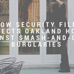 Safety and Security Window Film - Window Film