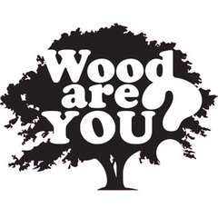 woodareyou