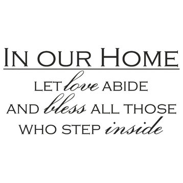 DecalOur Home Let Love Abide Bless All Inside Quote, Black