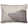 Welcome To Our Home 14"x20" Spun Poly Pillow