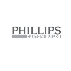 Phillips Custom Builds