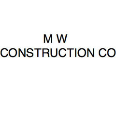 M W CONSTRUCTION CO