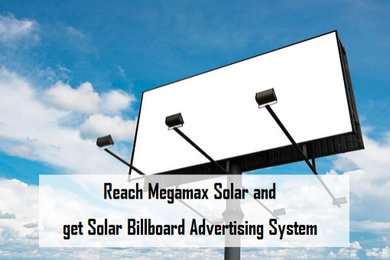Reach Megamax Solar and get Solar Billboard advertising System