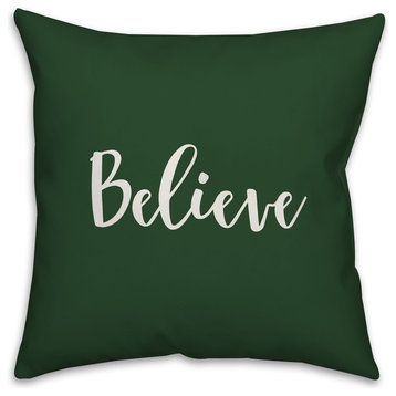 Believe, Dark Green 18x18 Throw Pillow Cover