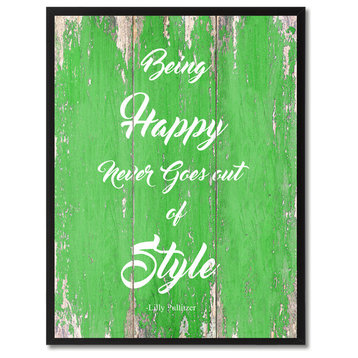 Being Happy Never Goes Out  Inspirational, Canvas, Picture Frame, 28"X37"