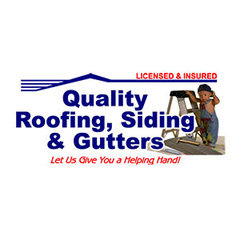 Quality Roofing, Siding and Gutters